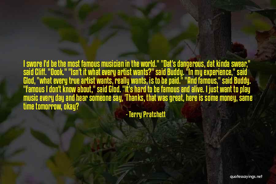 World Music Day Quotes By Terry Pratchett