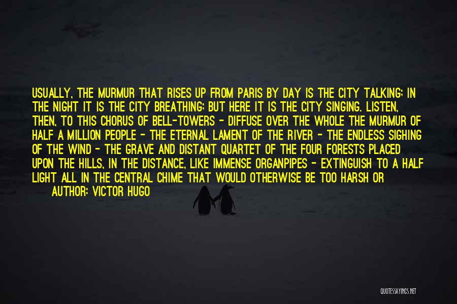 World Music Day Quotes By Victor Hugo