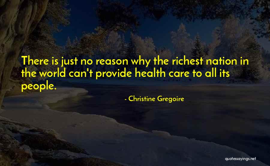 World Nation Quotes By Christine Gregoire World Nation Quotes By Christine Gregoire