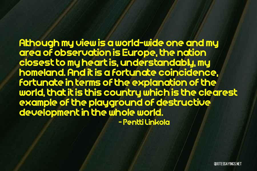 World Nation Quotes By Pentti Linkola World Nation Quotes By Pentti Linkola