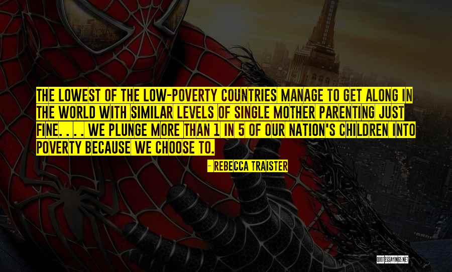 World Nation Quotes By Rebecca Traister World Nation Quotes By Rebecca Traister