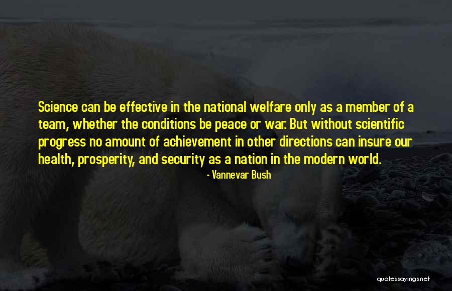 World Nation Quotes By Vannevar Bush World Nation Quotes By Vannevar Bush