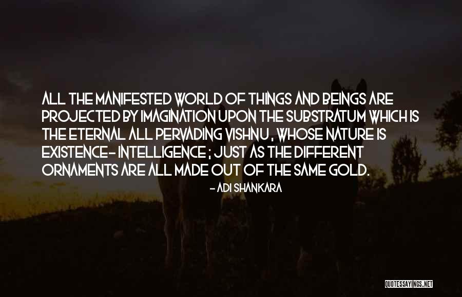 World Nature Quotes By Adi Shankara World Nature Quotes By Adi Shankara