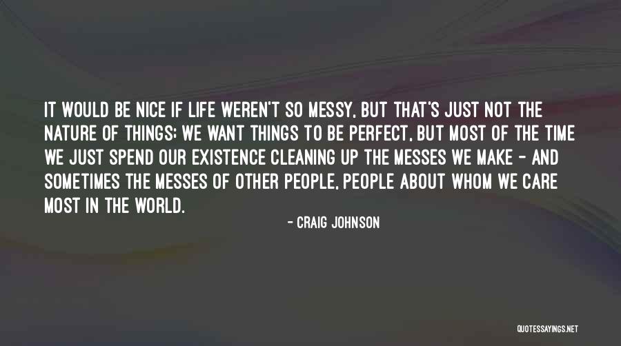 World Nature Quotes By Craig Johnson World Nature Quotes By Craig Johnson