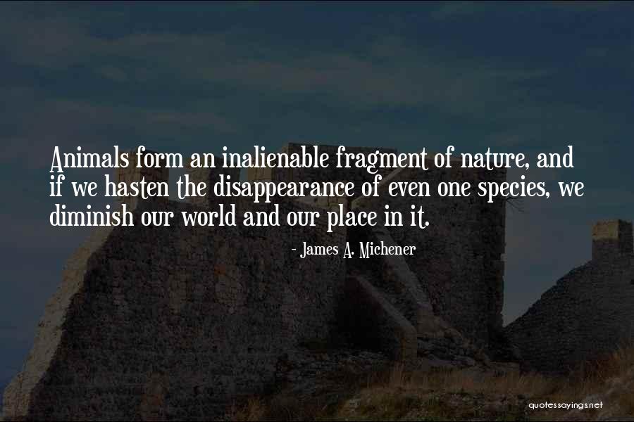 World Nature Quotes By James A. Michener