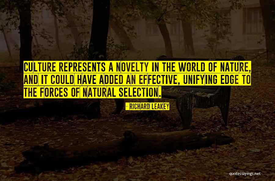 World Nature Quotes By Richard Leakey