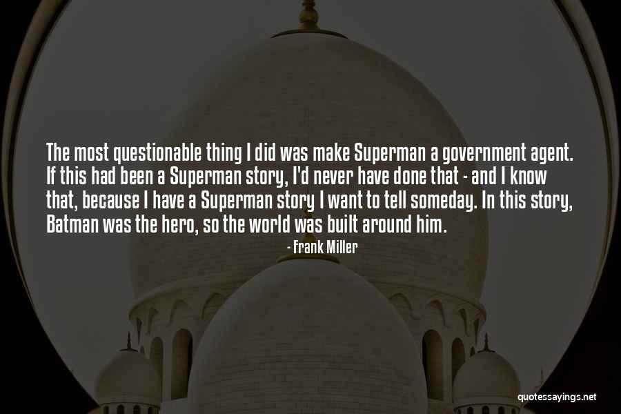 World Never Quotes By Frank Miller World Never Quotes By Frank Miller