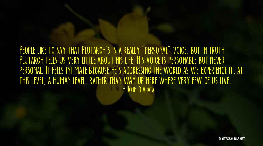 World Never Quotes By John D'Agata World Never Quotes By John D'Agata
