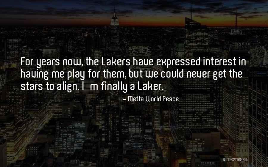 World Never Quotes By Metta World Peace World Never Quotes By Metta World Peace