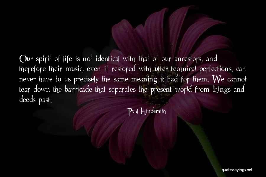 World Never Same Quotes By Paul Hindemith World Never Same Quotes By Paul Hindemith