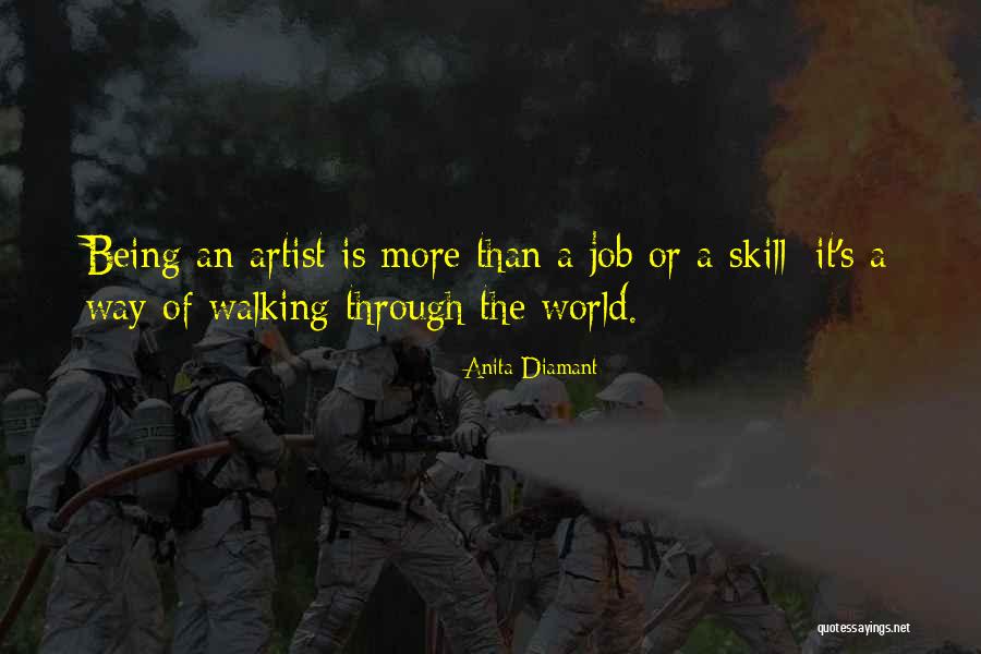 World Of An Artist Quotes By Anita Diamant World Of An Artist Quotes By Anita Diamant