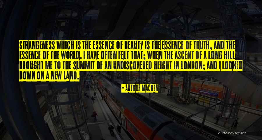 World Of Beauty Quotes By Arthur Machen World Of Beauty Quotes By Arthur Machen