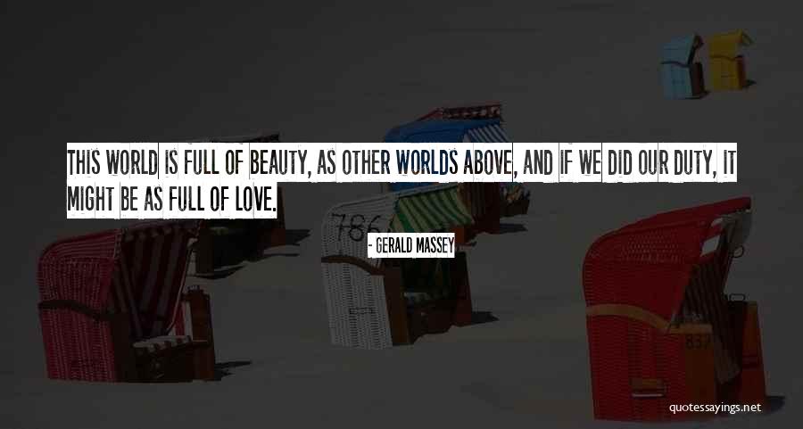World Of Beauty Quotes By Gerald Massey World Of Beauty Quotes By Gerald Massey