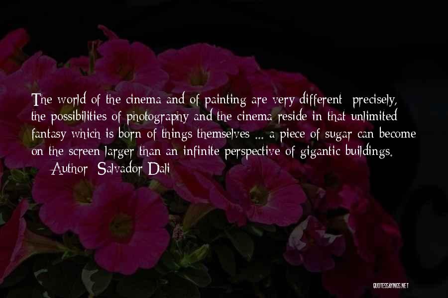 World Of Fantasy Quotes By Salvador Dali