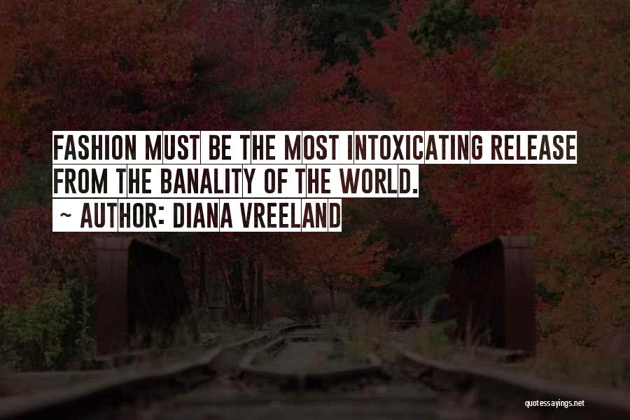 World Of Fashion Quotes By Diana Vreeland