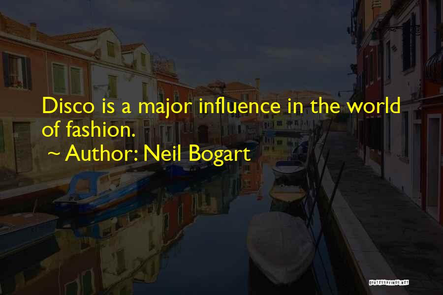 World Of Fashion Quotes By Neil Bogart