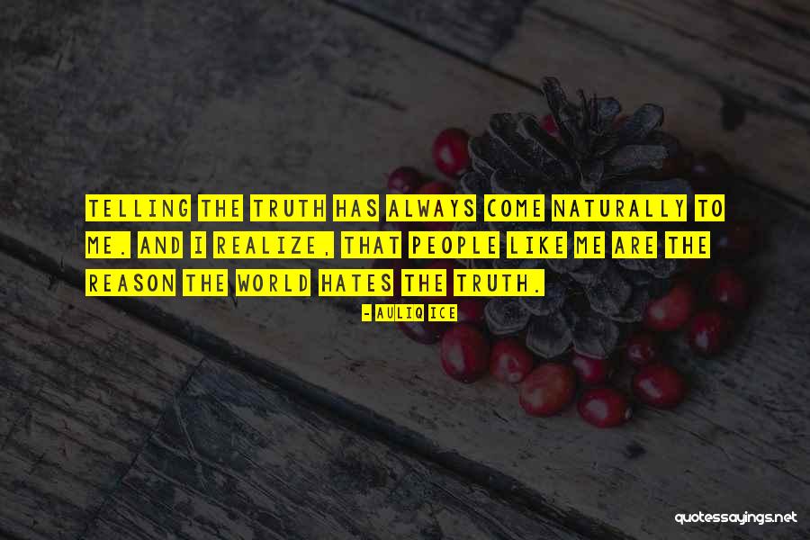 World Of Hatred Quotes By Auliq Ice World Of Hatred Quotes By Auliq Ice
