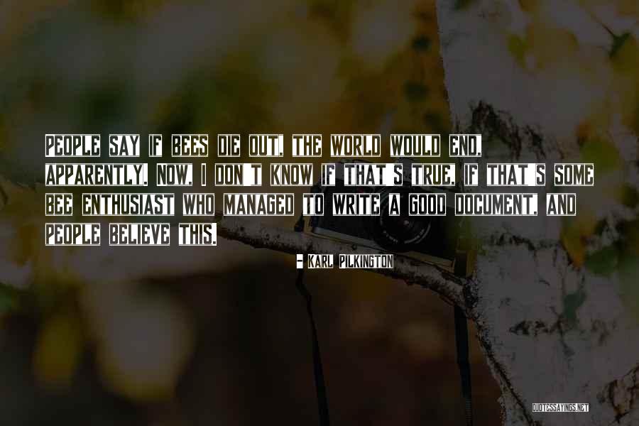 World Of Karl Pilkington Quotes By Karl Pilkington World Of Karl Pilkington Quotes By Karl Pilkington