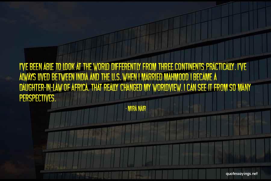 World Of Married Quotes By Mira Nair World Of Married Quotes By Mira Nair