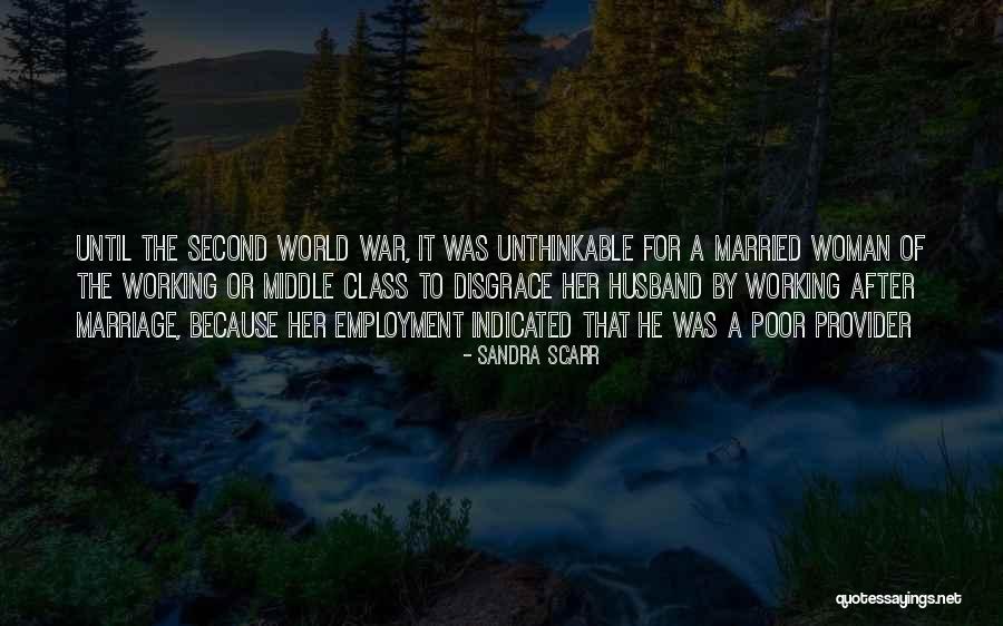 World Of Married Quotes By Sandra Scarr World Of Married Quotes By Sandra Scarr