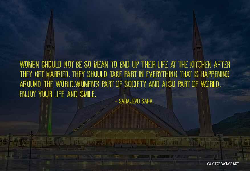 World Of Married Quotes By Sarajevo Sara World Of Married Quotes By Sarajevo Sara