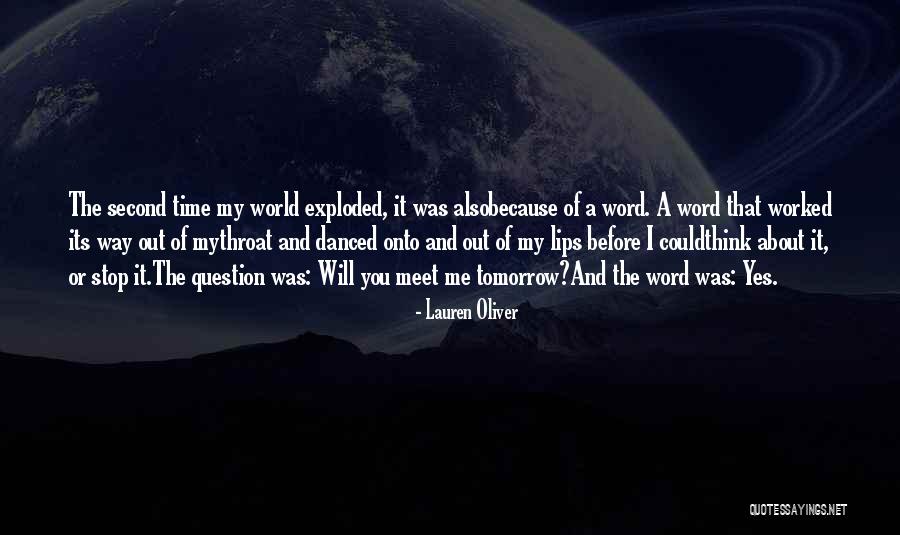 World Of Tomorrow Quotes By Lauren Oliver World Of Tomorrow Quotes By Lauren Oliver