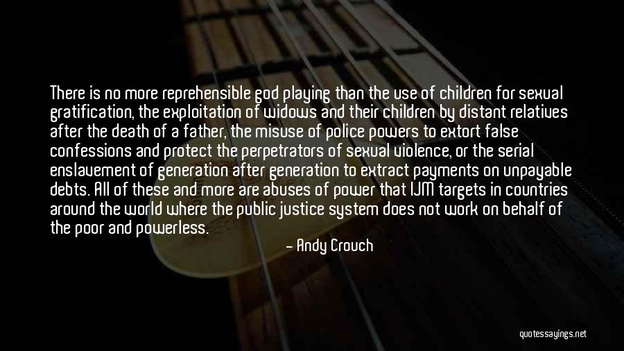 World Of Violence Quotes By Andy Crouch World Of Violence Quotes By Andy Crouch
