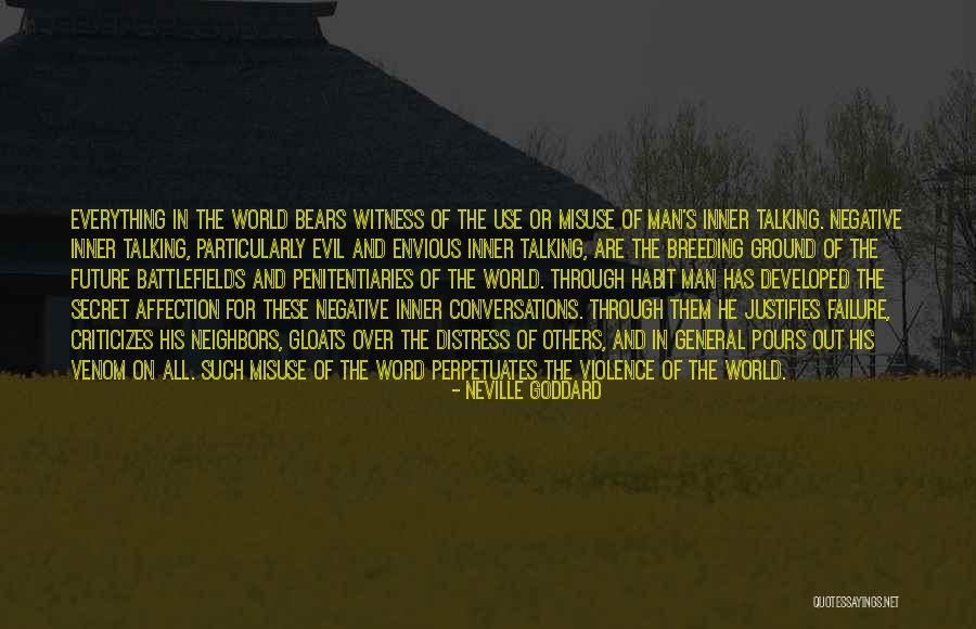 World Of Violence Quotes By Neville Goddard World Of Violence Quotes By Neville Goddard