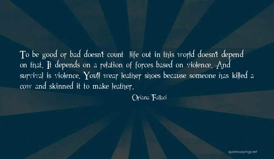 World Of Violence Quotes By Oriana Fallaci World Of Violence Quotes By Oriana Fallaci