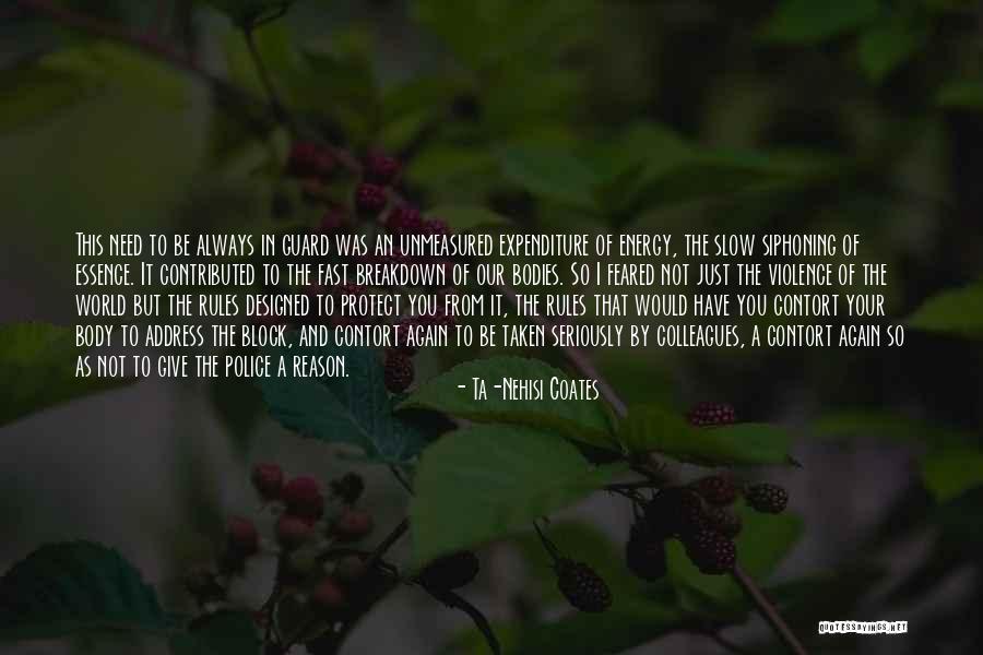 World Of Violence Quotes By Ta-Nehisi Coates World Of Violence Quotes By Ta-Nehisi Coates