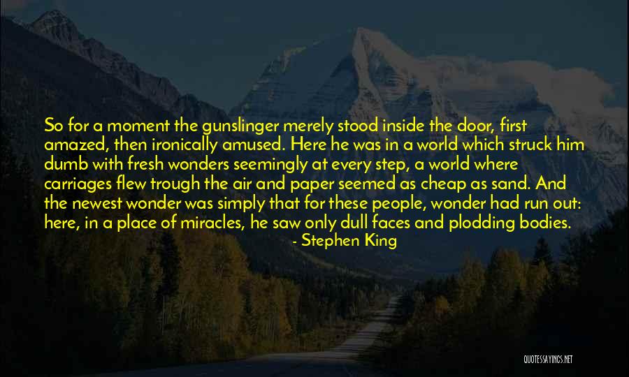World Of Wonders Quotes By Stephen King World Of Wonders Quotes By Stephen King