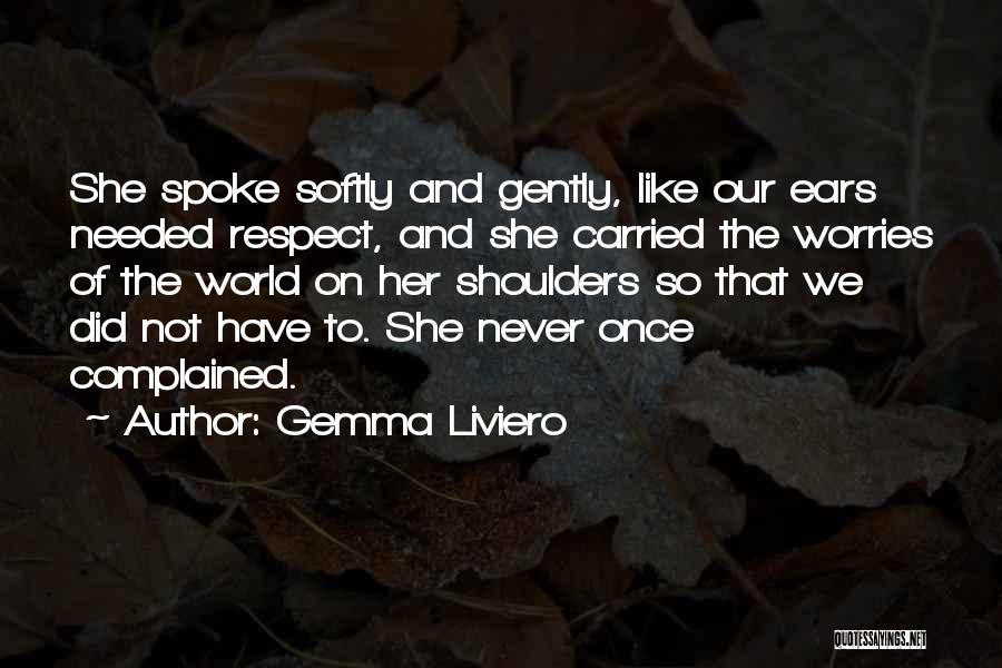 World On Shoulders Quotes By Gemma Liviero