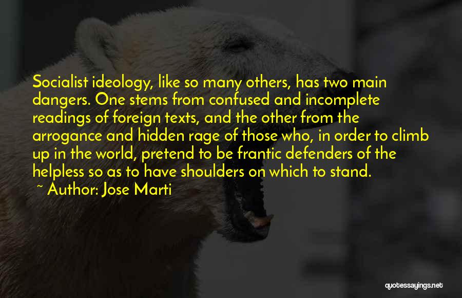 World On Shoulders Quotes By Jose Marti