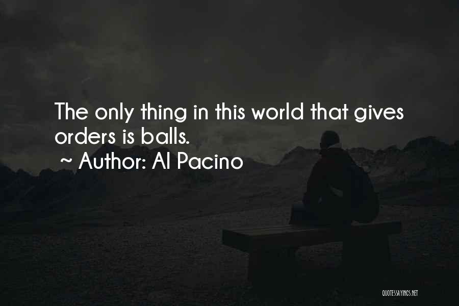 World Order Quotes By Al Pacino