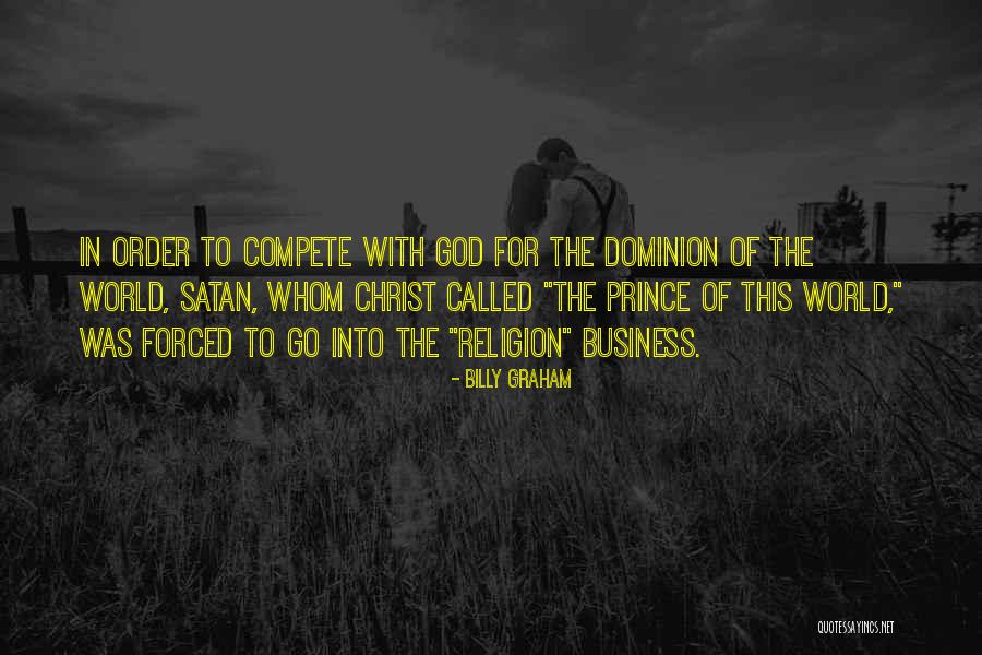 World Order Quotes By Billy Graham World Order Quotes By Billy Graham