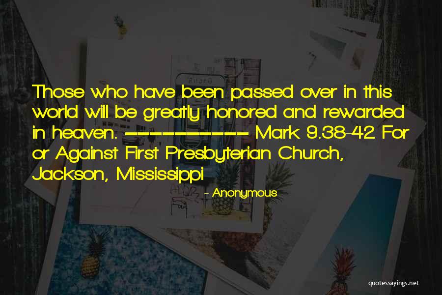 World Over Heaven Quotes By Anonymous World Over Heaven Quotes By Anonymous