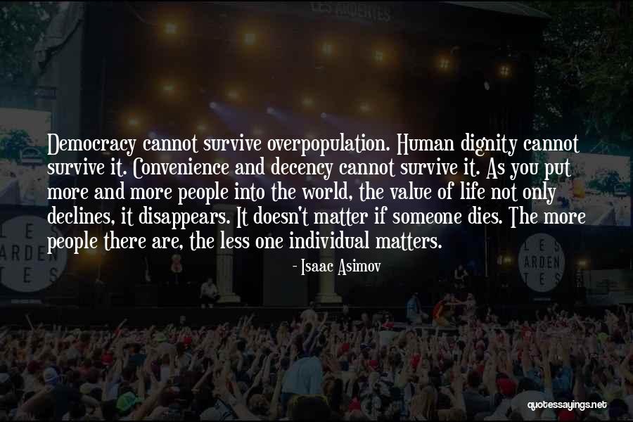 World Overpopulation Quotes By Isaac Asimov World Overpopulation Quotes By Isaac Asimov