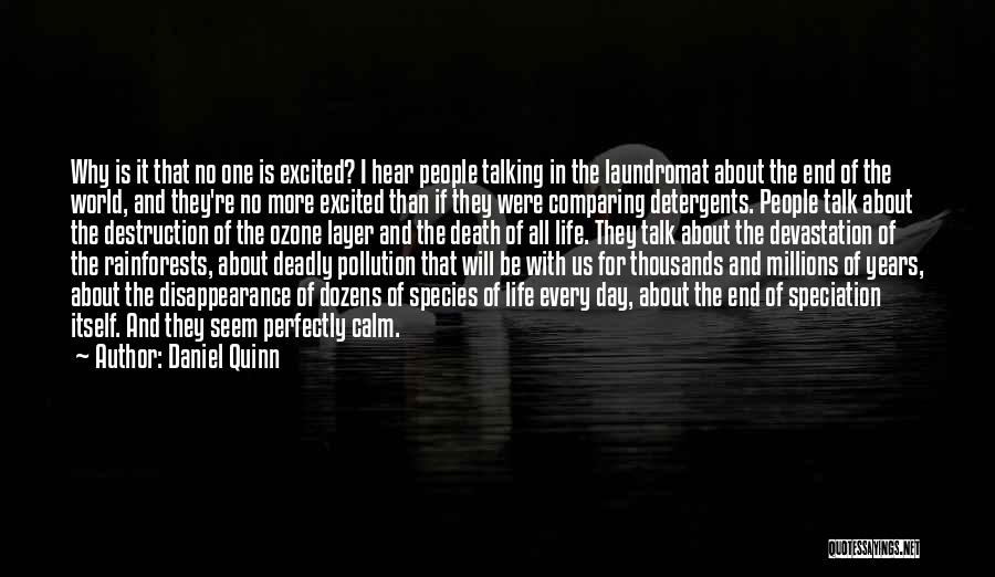 World Ozone Day Quotes By Daniel Quinn