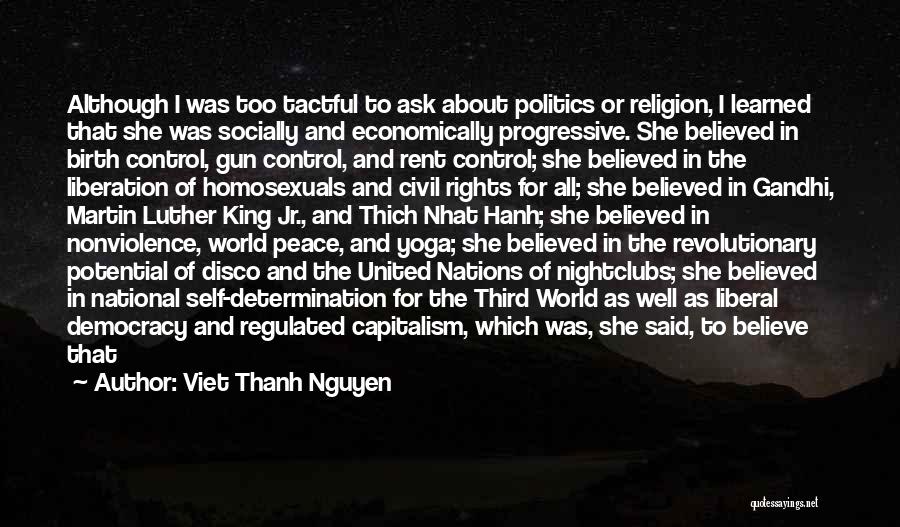 World Peace And Nonviolence Quotes By Viet Thanh Nguyen