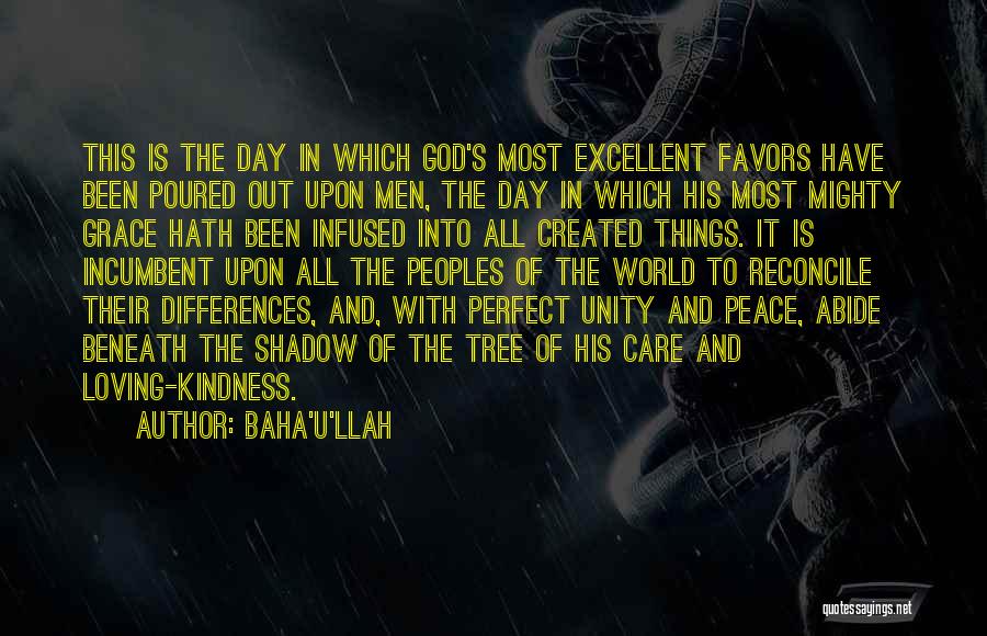World Peace Day Quotes By Baha'u'llah