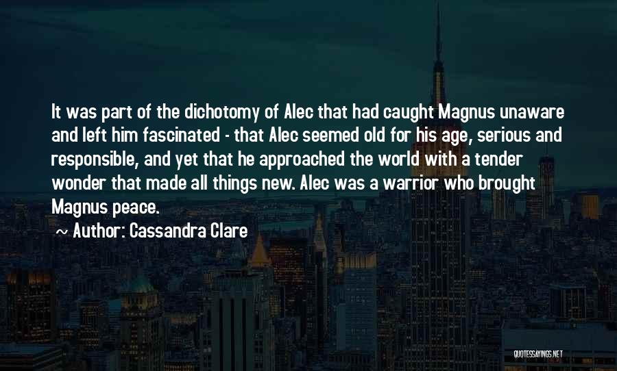 World Peace Love Quotes By Cassandra Clare