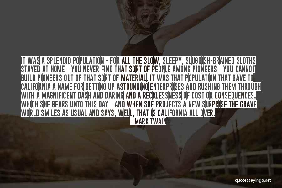 World Population Day Quotes By Mark Twain World Population Day Quotes By Mark Twain