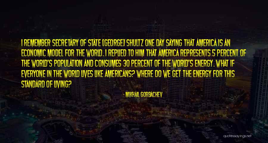 World Population Day Quotes By Mikhail Gorbachev World Population Day Quotes By Mikhail Gorbachev