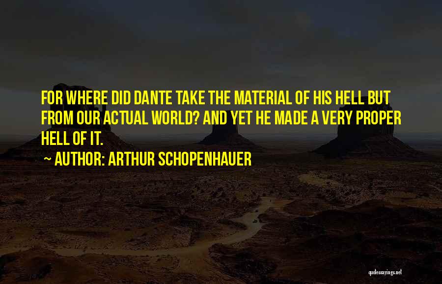 World Quotes By Arthur Schopenhauer