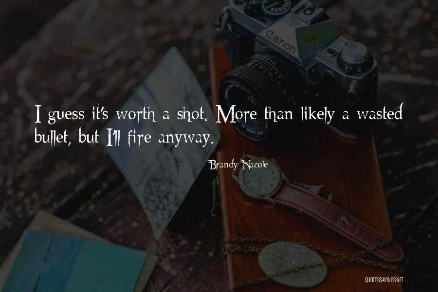 World Quote Quotes By Brandy Nacole World Quote Quotes By Brandy Nacole