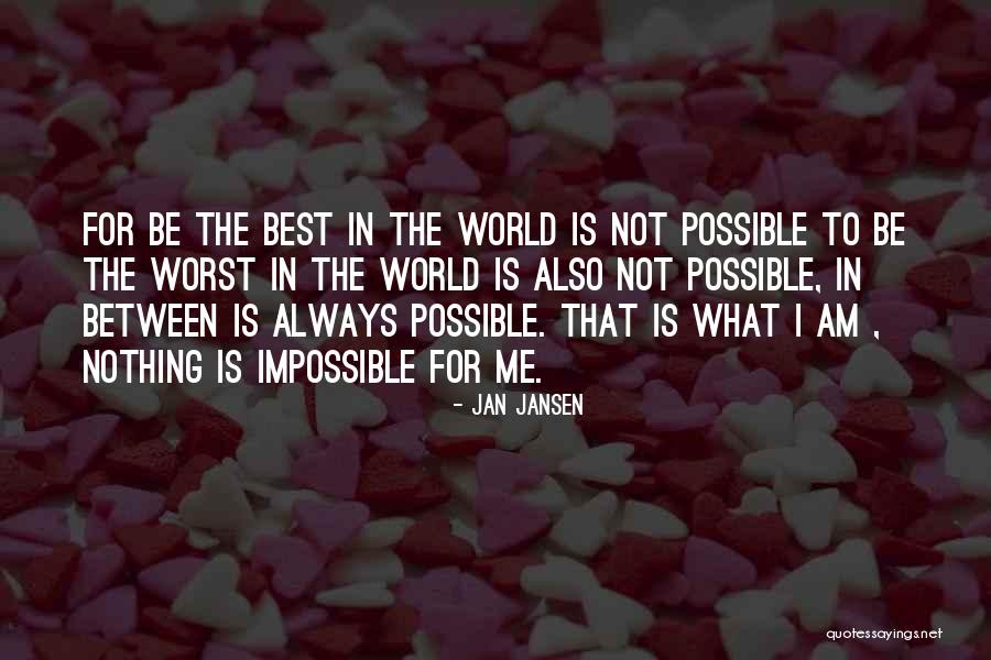 World Quote Quotes By Jan Jansen World Quote Quotes By Jan Jansen