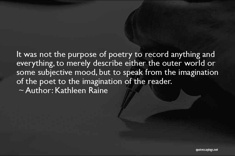 World Record Quotes By Kathleen Raine