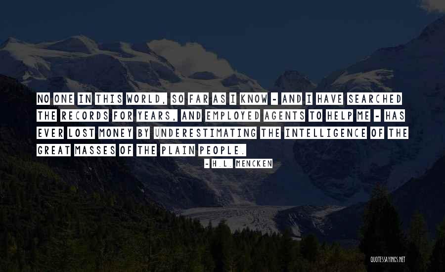 World Records Quotes By H.L. Mencken World Records Quotes By H.L. Mencken