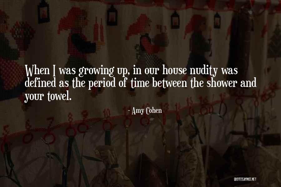 World Remade Quotes By Amy Cohen World Remade Quotes By Amy Cohen