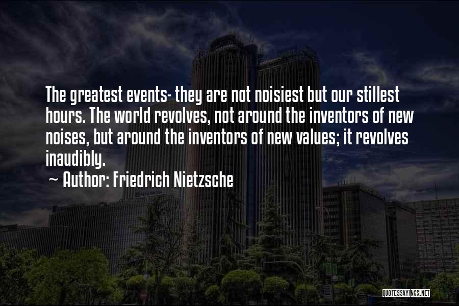 World Revolves Around Quotes By Friedrich Nietzsche